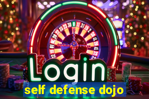 self defense dojo